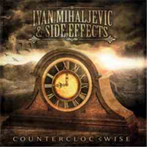 Ivan Mihaljevic & Side Effects - Counterclockwise