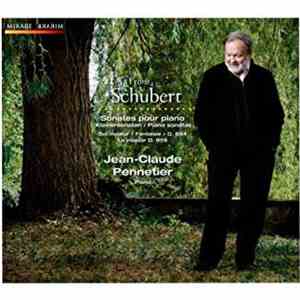 Jean-Claude Pennetier - Franz Schubert - Sonates Pour Piano