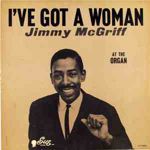 Jimmy McGriff - I've Got A Woman