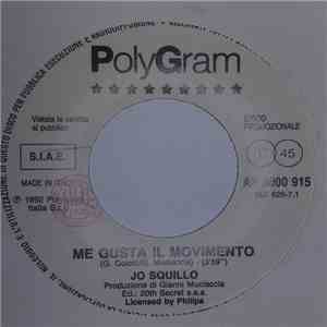 Jo Squillo / Gatto Panceri - Me Gusta Il Movimento / L'Amore Va Oltre