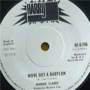 Johnnie Clarke - Move Out A Babylon