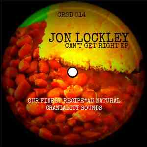 Jon Lockley - Can't Get Right EP