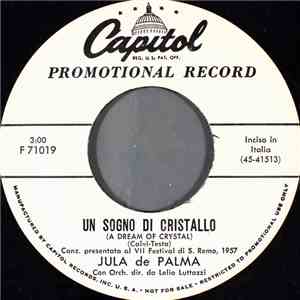 Jula De Palma - Un Sogno Di Critallo = A Dream Of Crystal