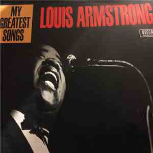 Louis Armstrong - My Greatest Songs