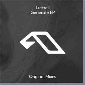 Luttrell - Generate EP