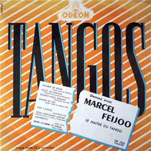 Marcel Feijoo - Dansez Avec Marcel Feijoo, Le Maître Du Tango