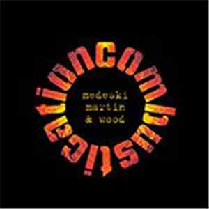 Medeski Martin & Wood - Combustication