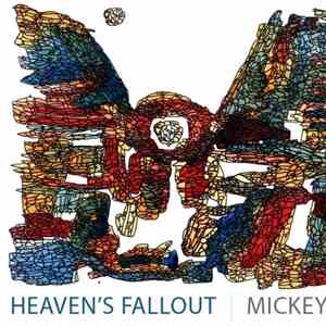 Mickey Factz - Heaven's Fallout