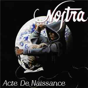Nostra - Acte De Naissance