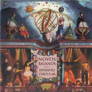 Novos Baianos - Infinito Circular