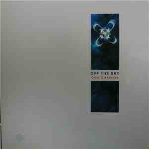 Off The Sky - Cold Distances