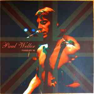 Paul Weller - Finsbury 96