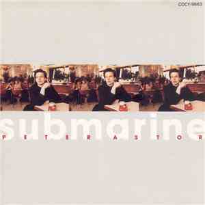 Peter Astor - Submarine