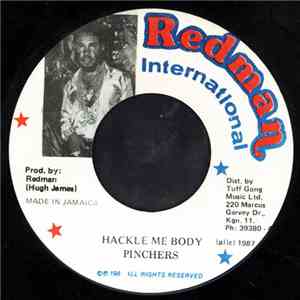 Pinchers - Hackle Me Body