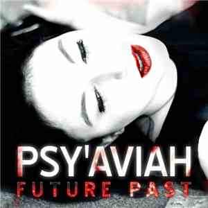 Psy'Aviah - Future Past
