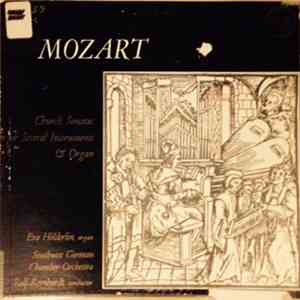 Rolf Reinhardt - Mozart Church Sonatas For Several Instruments & Organ