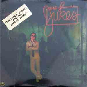 Southside Johnny & The Asbury Jukes - The Jukes