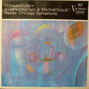 Tchaikovsky : Fritz Reiner / Chicago Symphony Orchestra - Pathétique Sympho ...