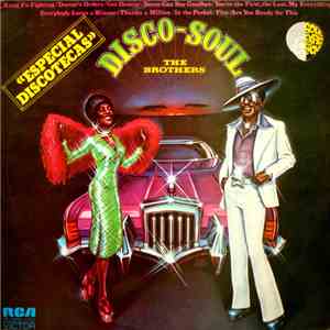 The Brothers - Disco-Soul