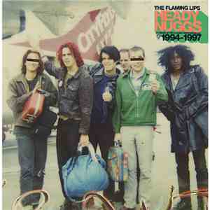The Flaming Lips - Heady Nuggs: Clouds Taste Metallic 20 Years Later