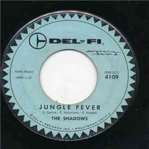 The Shadows  - Jungle Fever / Under Stars Of Love
