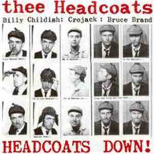 Thee Headcoats - Headcoats Down!