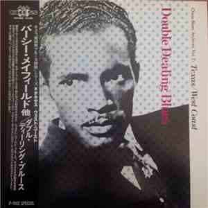 Various - Double Dealing Blues - Chess Blues Archives Vol.2: Texas / West Coast