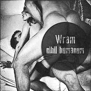 Wram - Nihil Humanum