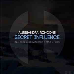 Alessandra Roncone - Secret Influence