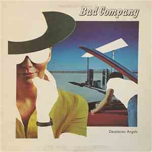 Bad Company  - Desolation Angels