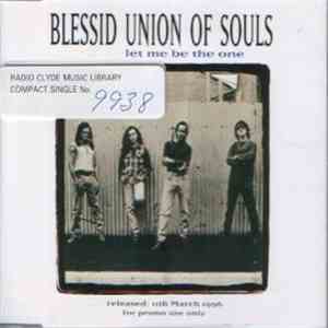 Blessid Union Of Souls - Let Me Be The One