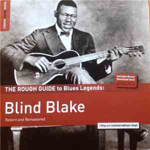 Blind Blake - The Rough Guide to Blues Legends: Blind Blake