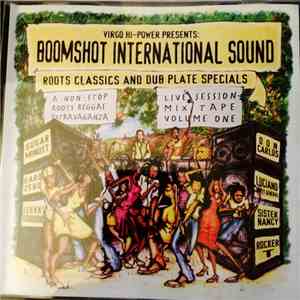 Boomshot International Sound - Virgo Hi-Power Presents: Boomshot Internatio ...