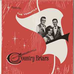 Country Briars - The Versatile Country Briars