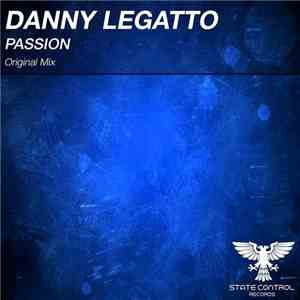 Danny Legatto - Passion