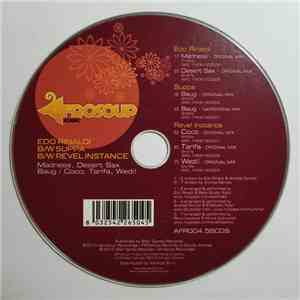 Edo Rinaldi / Suppa / Revel Instance - Madness, Desert Sax, Baug / Coco, Ta ...