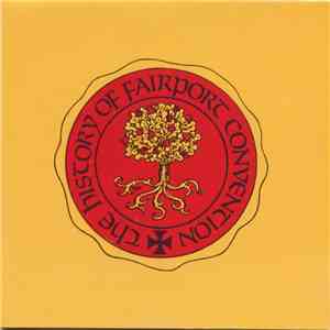 Fairport Convention - The History Of Fairport Convention