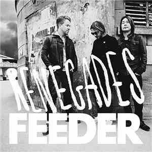 Feeder - Renegades