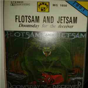Flotsam And Jetsam - Doomsday For The Deceiver