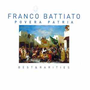 Franco Battiato - Povera Patria - Best & Rarities