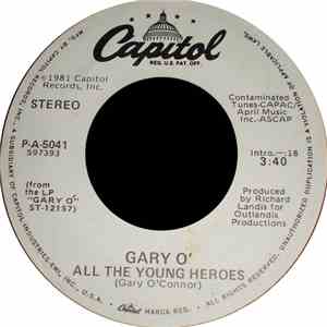 Gary O' - All The Young Heroes