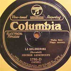 George Lipschultz - La Golondrina / Estrellita