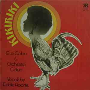 Gus Colon & Orchestra Colon - Kikiriki