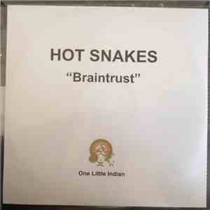 Hot Snakes - Braintrust
