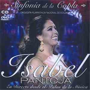 Isabel Pantoja - Sinfonía De La Copla