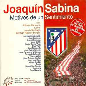 Joaquín Sabina - Motivos De Un Sentimiento