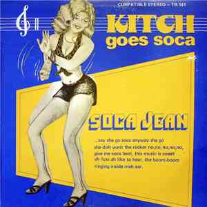 Kitch - Kitch Goes Soca - Soca Jean