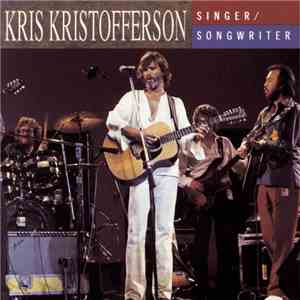 Kris Kristofferson - Singer / Songwriter