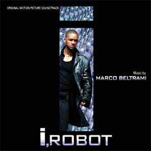 Marco Beltrami - I, Robot (Original Motion Picture Soundtrack)
