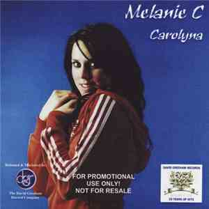 Melanie C - Carolyna